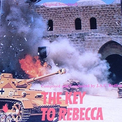 J.a.C. Redford - The Key to Rebecca (Original Soundtrack)