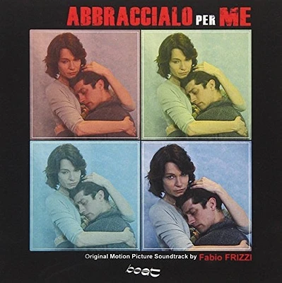 Fabio Frizzi - Abbraccialo Per Me (Original Soundtrack)