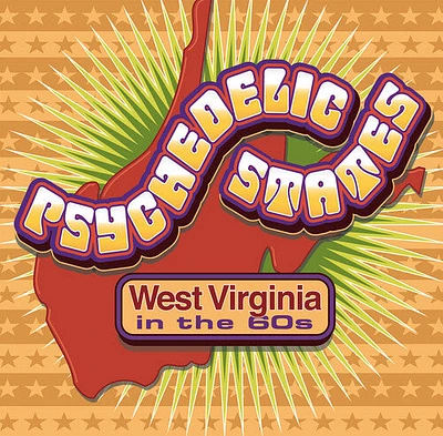 Psychedelic States: West Virginia in 60s/ Various - Psychedelic States: West Virginia In The 60s (Various Artists)