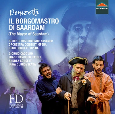 Donizetti/ Caoduro/ Gatell - Il Borgomastro Di Saardam