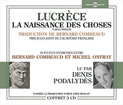 Michel Onfray - Lucrece la Naissance Des Choses Suivi D'un