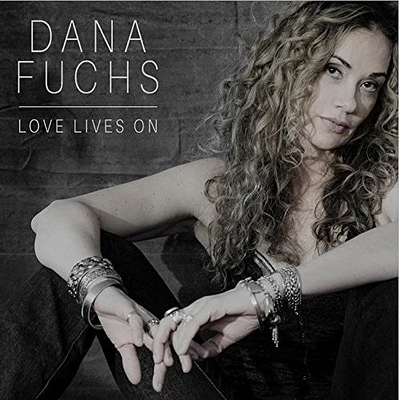 Dana Fuchs - Love Lives On