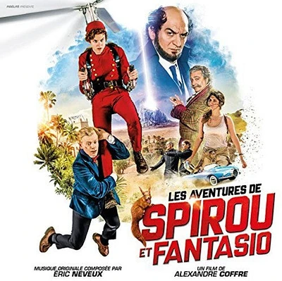 Eric Neveux - Les Aventures De Spirou Et Fantasio (500 Edition) (OriginalSoundtrack)