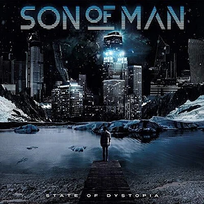 Son Of Man - State Of Dystopia