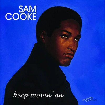 Sam Cooke - Keep Movin' On