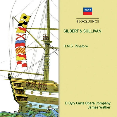 Gilbert & Sullivan/ D'Oyly Carte Opera Company - Gilbert & Sullivan: HMS Pinafore