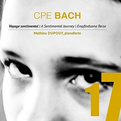 C.P.E. Bach / Dupouy - Sentimental Journey / Music for Fortepiano