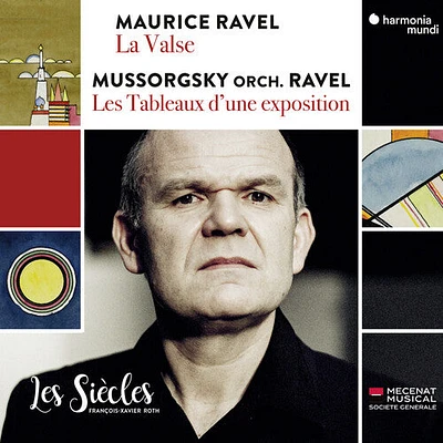 Les Siecles/ Francois-Xavier Roth - Ravel: La Valse Mussorgsky / Ravel: Pictures at an Exhibition