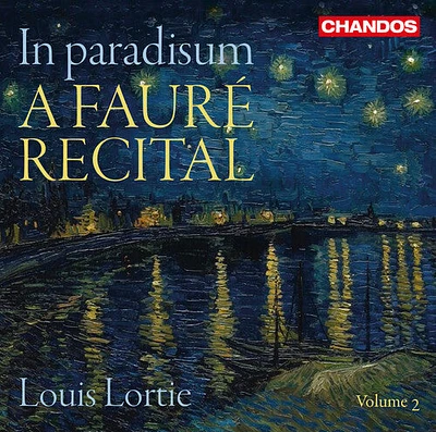 Faure/ Lortie - Faure Recital 2