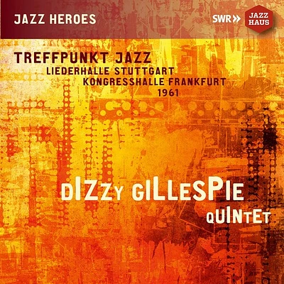 Dizzy Gillespie - Treffpunkt Jazz