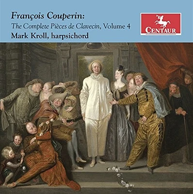 Couperin/ Kroll - Complete Pieces de Clavecin 4