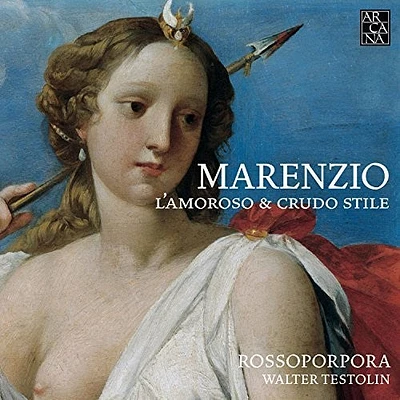 Marenzio - L'amoroso E Crudo Stile