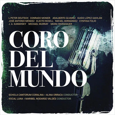 Hernandez/ Roth - Coro Del Mundo