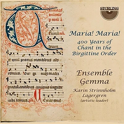 Ensemble Gemma - 400 Years of Chant in the Birgittine Order