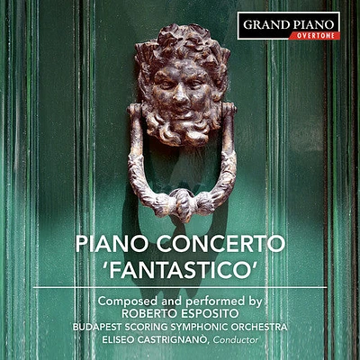 Esposito/ Esposito - Piano Concerto Fantastico 1