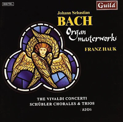 Bach/ Hauk - Vivaldi Concerti / Schuebler Chorales & Trios