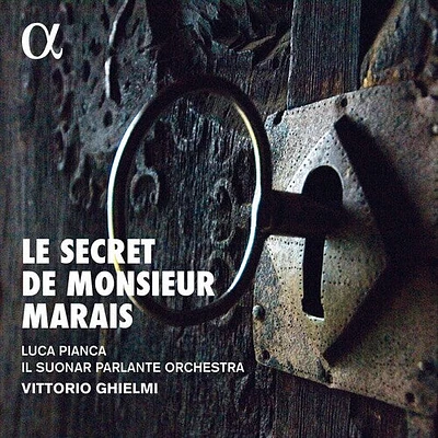 Marais/ Pianca/ Ghielmi - Secret de Monsieur Marais