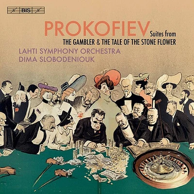 Prokofiev/ Lahti Symphony Orch/ Slobodeniouk - Suites from the Gambler