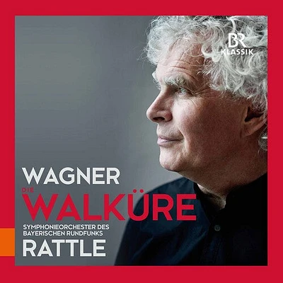 Wagner/ Rattle - Wagner: Die Walküre