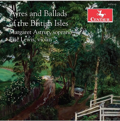 Clarke/ Astrup/ Housman - Ayres & Ballads of the British