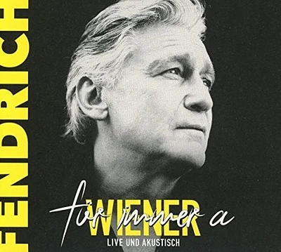 Rainhard Fendrich - Fuer Immer A Wiener