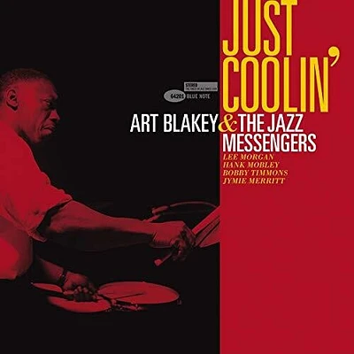 Art Blakey & Jazz Messengers - Just Coolin