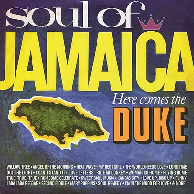 Soul of Jamaica/ Here Comes the Duke/ Various - Soul Of Jamaica / Here Comes The Duke / Various