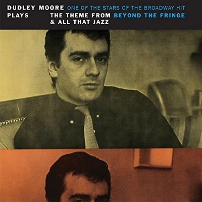 Dudley Moore - Theme From Beyond The Fringe & All That Jazz