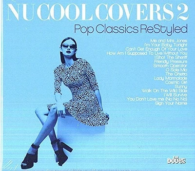 Nu Cool Covers Vol 2: Pop Classics Restyled/ Var - Nu Cool Covers Vol 2: Pop Classics Restyled / Various