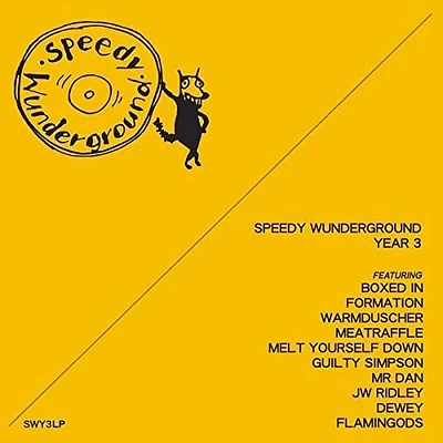 Speedy Wunderground: Year 3/ Various - Speedy Wunderground: Year 3 / Various