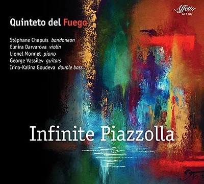 Quinteto Del Fuego - Infinite Piazzolla