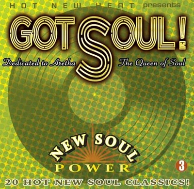 Got Soul! Vol. 3: Dedicated to Aretha Queen/ Var - Got Soul! 3 : Dedicated to Aretha-the Queen of Soul / Various