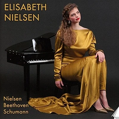 Beethoven/ Nielsen - Elisabeth Nielsen Piano