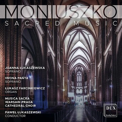 Moniuszko/ Panta/ Farcink - Sacred Music