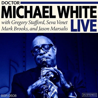 Michael White - Dr. Michael White Live