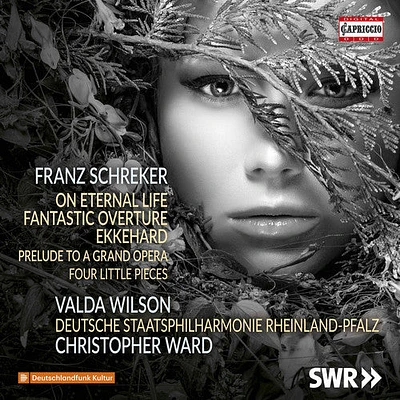 Schreker/ Wilson - On Eternal Life / Fantastic Overture