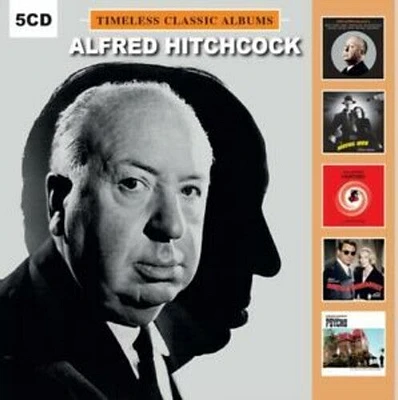 Alfred Hitchcock: Timeless Classic Albums/ O.S.T. - Alfred Hitchcock: Timeless Classic Albums (Original Soundtracks)