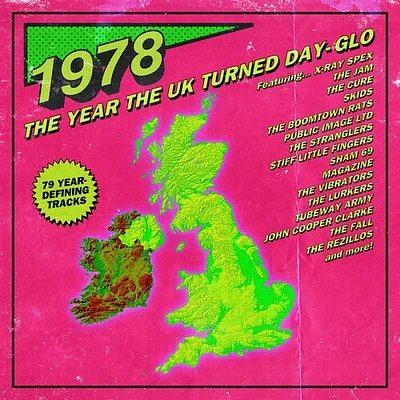 1978: Year the Uk Turned Day-Glo/ Various - 1978: Year The UK Turned Day-Glo / Various