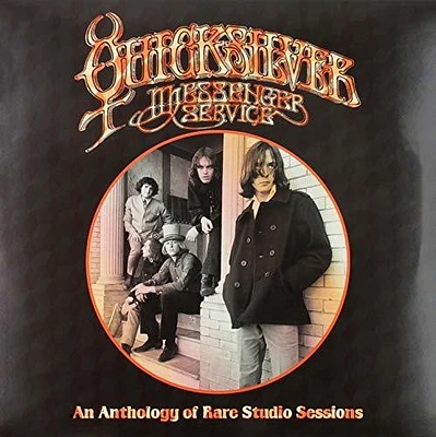 Quicksilver Messenger Service - Anthology of Rare Studio Sessions