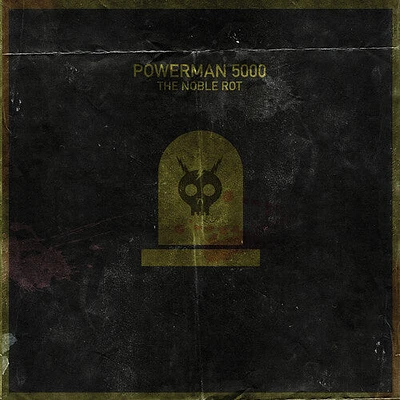 Powerman 5000 - The Noble Rot (Coke Bottle Green Vinyl)