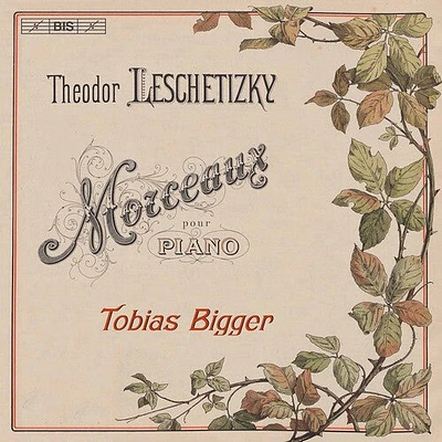 Leschetizky/ Bigger - Morceaux Pour Piano