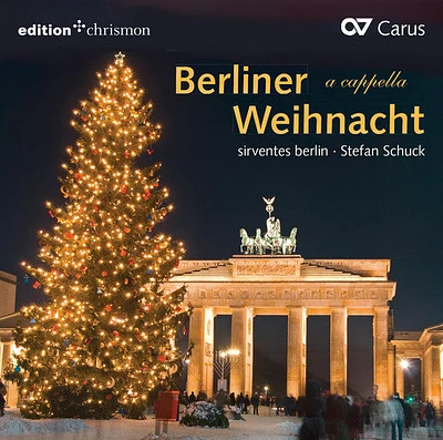 Rhau - Berliner Weihnacht a Cappella