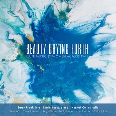 Beauty Crying Forth/ Various - Beauty Crying Forth