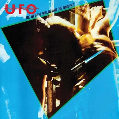 Ufo - The Wild, The Willing And The Innocent