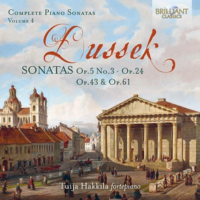 Dussek/ Hakkila - Complete Piano Sonatas 4