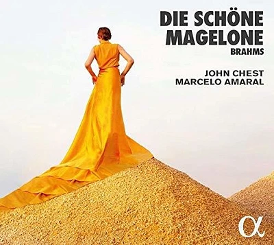 Brahms/ Chest/ Amaral - Die Schone Magelone