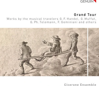 Telemann/ Cicerone Ensemble/ Gilger - Grand Tour