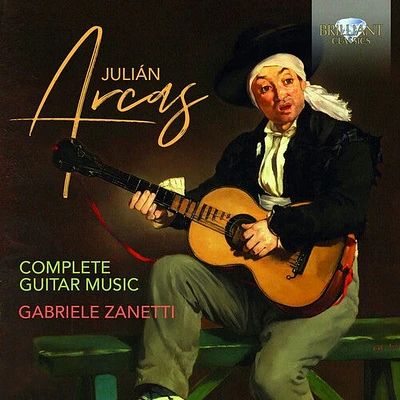 Arcas/ Zanetti/ Tampalini - Complete Guitar Music