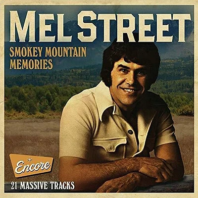 Mel Street - Smokey Mountain Memories