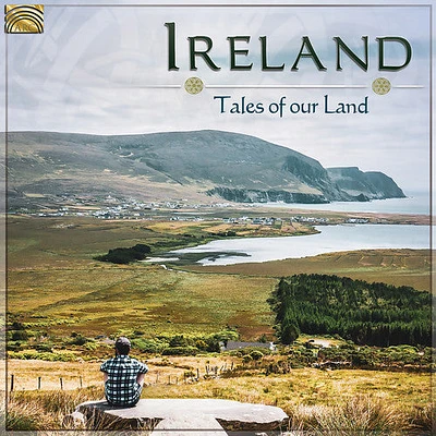 Ireland: Tales of Our Land/ Various - Ireland: Tales of Our Land